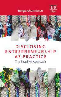 Disclosing Entrepreneurship as Practice : The Enactive Approach