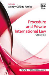 手続法と国際私法（全２巻）<br>Procedure and Private International Law (Private International Law series)