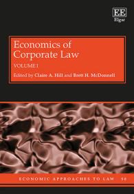 会社法の経済学（全２巻）<br>Economics of Corporate Law (Economic Approaches to Law series)