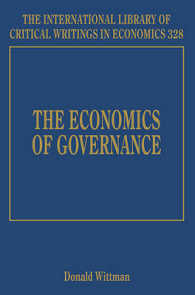ガバナンスの経済学<br>The Economics of Governance (The International Library of Critical Writings in Economics series)