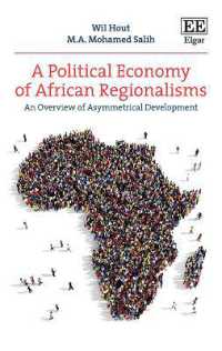 アフリカのリージョナリズム：政治経済学的分析<br>A Political Economy of African Regionalisms : An Overview of Asymmetrical Development