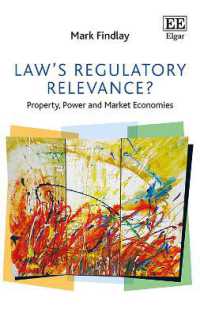 法による規制の有効性<br>Law's Regulatory Relevance? : Property, Power and Market Economies