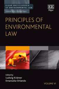 環境法の原理百科<br>Principles of Environmental Law (Elgar Encyclopedia of Environmental Law series)