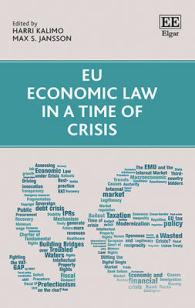 危機の時代のＥＵ経済法<br>EU Economic Law in a Time of Crisis