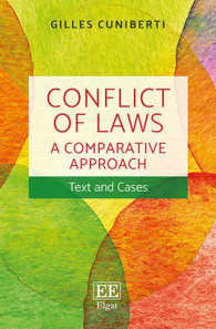 Conflict of Laws: a Comparative Approach – Text and Cases