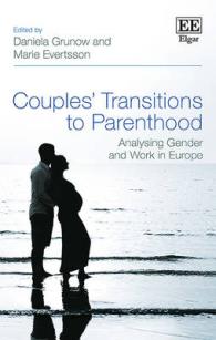 Couples' Transitions to Parenthood : Analysing Gender and Work in Europe