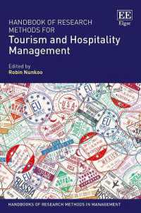 ツーリズム・ホスピタリティ経営：調査法ハンドブック<br>Handbook of Research Methods for Tourism and Hospitality Management (Handbooks of Research Methods in Management series)