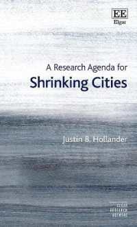 縮小する都市の研究課題<br>A Research Agenda for Shrinking Cities (Elgar Research Agendas)
