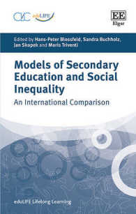 Models of Secondary Education and Social Inequality : An International Comparison (edulife Lifelong Learning series) （2ND）