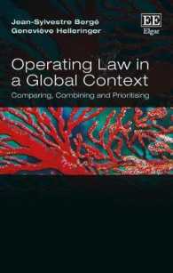 グローバルな法運用：比較、融合と優先順位の決定<br>Operating Law in a Global Context : Comparing, Combining and Prioritising