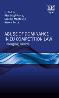 ＥＵ競争法における優越的地位の濫用<br>Abuse of Dominance in EU Competition Law : Emerging Trends