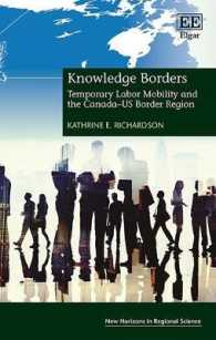 Knowledge Borders : Temporary Labor Mobility and the Canada-US Border Region (New Horizons in Regional Science series)