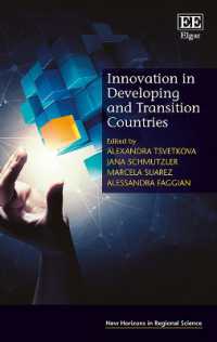 途上国・移行経済国におけるイノベーション<br>Innovation in Developing and Transition Countries (New Horizons in Regional Science series)