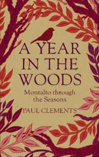 A Year in the Woods : Montalto through the Seasons