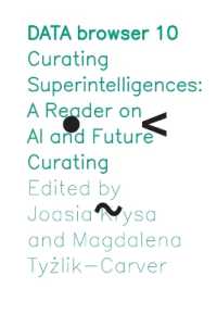 Curating Superintelligences : A Reader on AI and Future Curating (Data Browser)