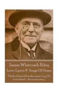 James Whitcomb Riley - Love-Lyrics & Songs of Home : 'Think of him still as the same, I say. He is not dead-he is just away.'