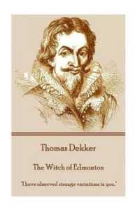 Thomas Dekker - the Witch of Edmonton : 'I have observed strange variations in you.'