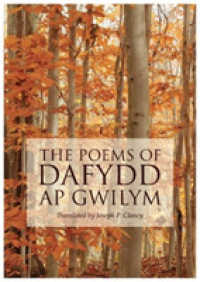 The Poems of Dafydd ap Gwilym （UK）