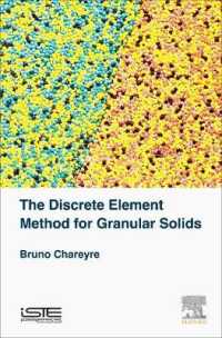 高密度粒状固体のための離散要素法ハンドブック<br>The Discrete Element Method for Granular Solids