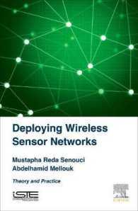 Deploying Wireless Sensor Networks : Theory and Practice