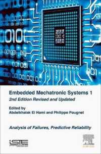 Embedded Mechatronic Systems : Analysis of Failures, Predictive Reliability （2ND）