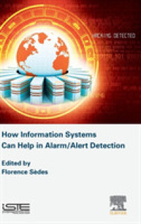 警告・注意検知に役立つ情報システム<br>How Information Systems Can Help in Alarm/Alert Detection
