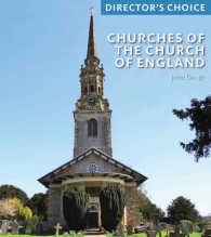 Churches of the Church of England : Director's Choice