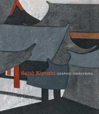 Saito Kiyoshi : Graphic Awakening -- Paperback / softback