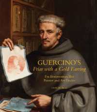Guercino's Friar with a Gold Earring : Fra Bonaventura Bisi, Painter and Art Dealer -- Paperback / softback