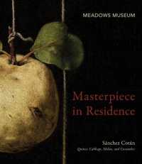 Masterpiece in Residence : Sánchez Cotán Quince， Cabbage， Melon， and Cucumber (Masterpiece in Residence)