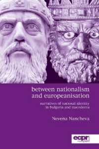 Between Nationalism and Europeanisation : Narratives of National Identity in Bulgaria and Macedonia