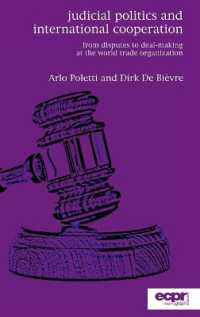 Judicial Politics and International Cooperation : From Disputes to Deal-Making at the World Trade Organization