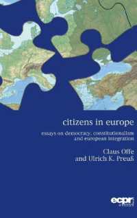 Citizens in Europe : Essays on Democracy, Constitutionalism and European Integration