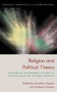 Religion and Political Theory : Secularism， Accommodation and the New Challenges of Religious Diversity