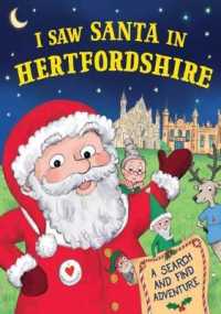 I Saw Santa in Hertfordshire