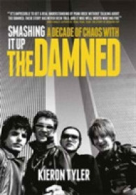 Smashing it Up: A Decade of Chaos with the Damned