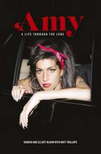 Amy Winehouse : A Life through a Lens