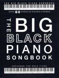 The Big Black Piano Songbook : Arranged for Piano Solo