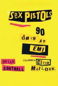 Sex Pistols : 90 Days at EMI