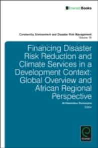 Financing Disaster Risk Reduction and Climate Services in a Development Context : Global Overview and African Regional Perspective (Community Environm