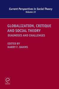 Globalization, Critique and Social Theory : Diagnoses and Challenges (Current Perspectives in Social Theory)