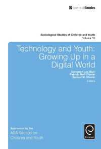 Technology and Youth : Growing Up in a Digital World (Sociological Studies of Children and Youth)