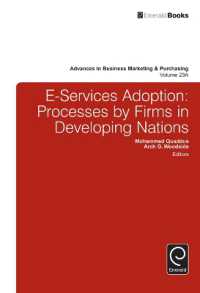 E-Services Adoption : Processes by Firms in Developing Nations (Advances in Business Marketing and Purchasing)