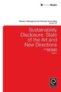 持続可能性と情報開示<br>Sustainability Disclosure : State of the Art and New Directions (Studies in Managerial and Financial Accounting)