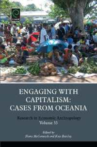 Engaging with Capitalism : Cases from Oceania (Research in Economic Anthropology)