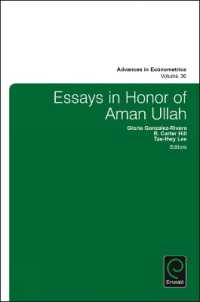 Essays in Honor of Aman Ullah (Advances in Econometrics)