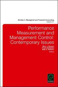 業績測定と経営管理：今日的論点<br>Performance Measurement and Management Control : Contemporary Issues (Studies in Managerial and Financial Accounting)