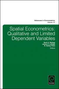 空間計量経済学：質的・制限従属変数<br>Spatial Econometrics : Qualitative and Limited Dependent Variables (Advances in Econometrics)