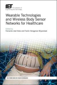 Wearable Technologies and Wireless Body Sensor Networks for Healthcare (Healthcare Technologies)