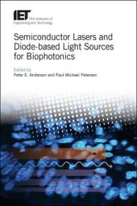 Semiconductor Lasers and Diode-based Light Sources for Biophotonics (Healthcare Technologies)